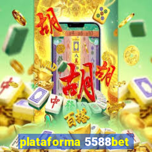 plataforma 5588bet